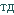 td