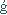 g