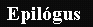 Epil�gus