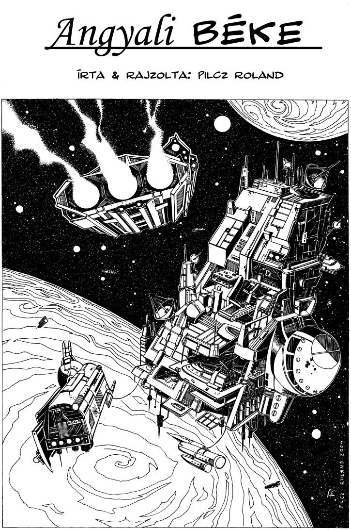 Angyali b�ke - �rta �s rajzolta Pilcz Roland - �j Galaxis 5. sz�m