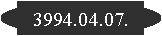3994.04.07.