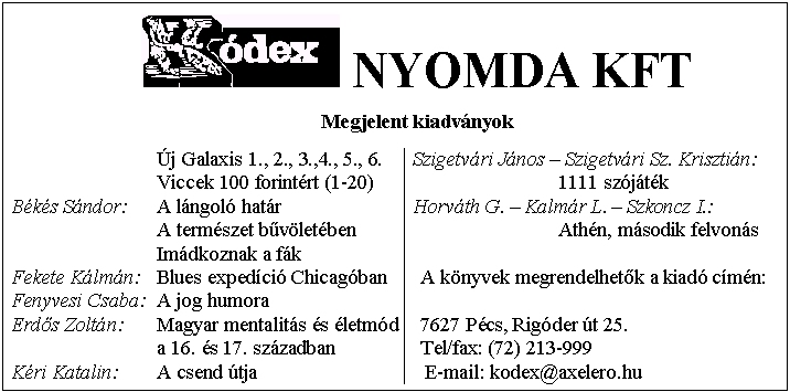 Szponzorok oldala (K�DEX Nyomda Kft.) -- �J GALAXIS 7. sz�m