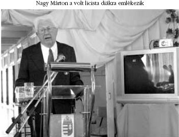 Nagy Márton a volt licista
diákra emlékezik