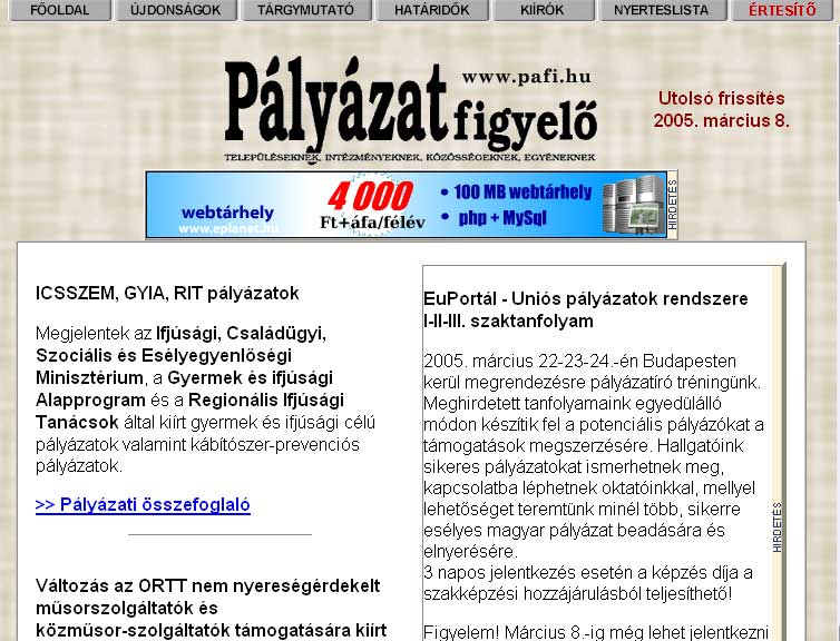 P�ly�zatfigyel� 2005.03.11.