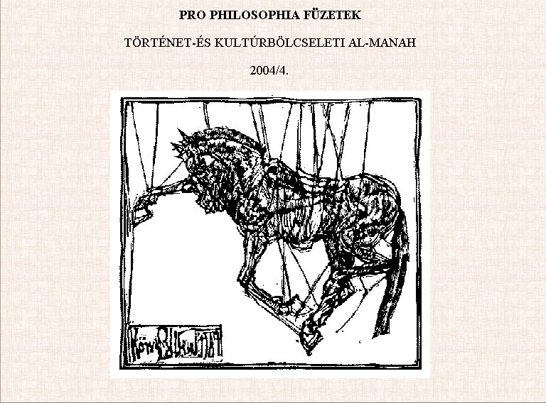 Pro Philosophia F�zetek 2005.08.05.