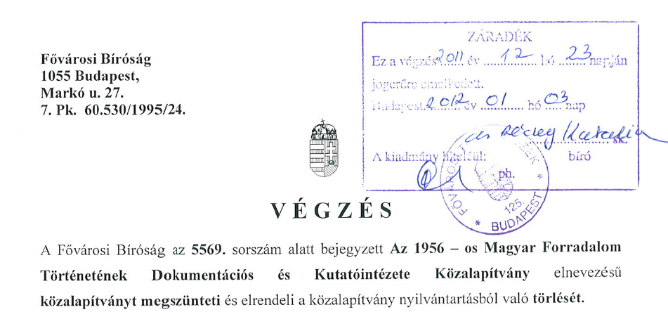 Megszüntették az 1956-os Intézetet