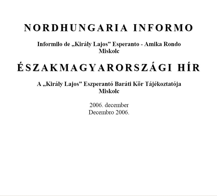 Nordhungaria informo 2007.02.05.