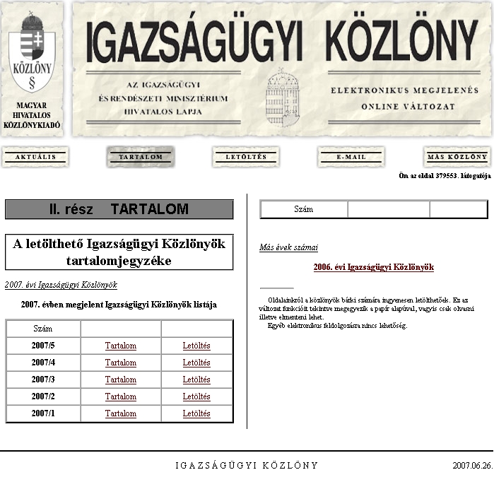 Igazs�g�gyi K�zl�ny 2007.06.26.