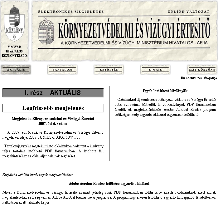 K�rnyezetv�delmi �s V�z�gyi �rtes�t� 2007.06.28.