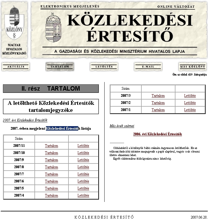 K�zleked�si �rtes�t� 2007.06.28.