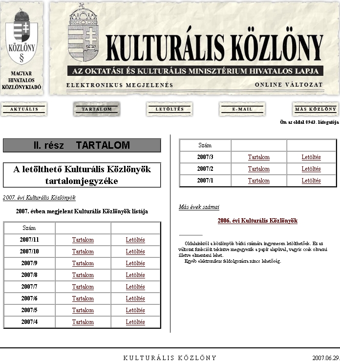 Kultur�lis K�zl�ny 2007.06.29.