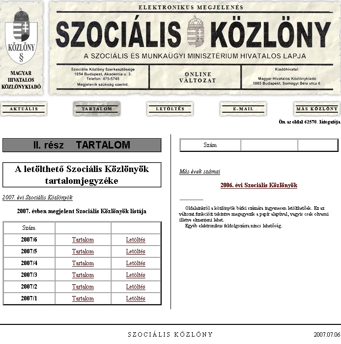 Szoci�lis K�zl�ny 2007.07.06.